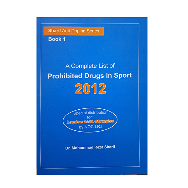 A complete list of prohibited drugs in sport 2012