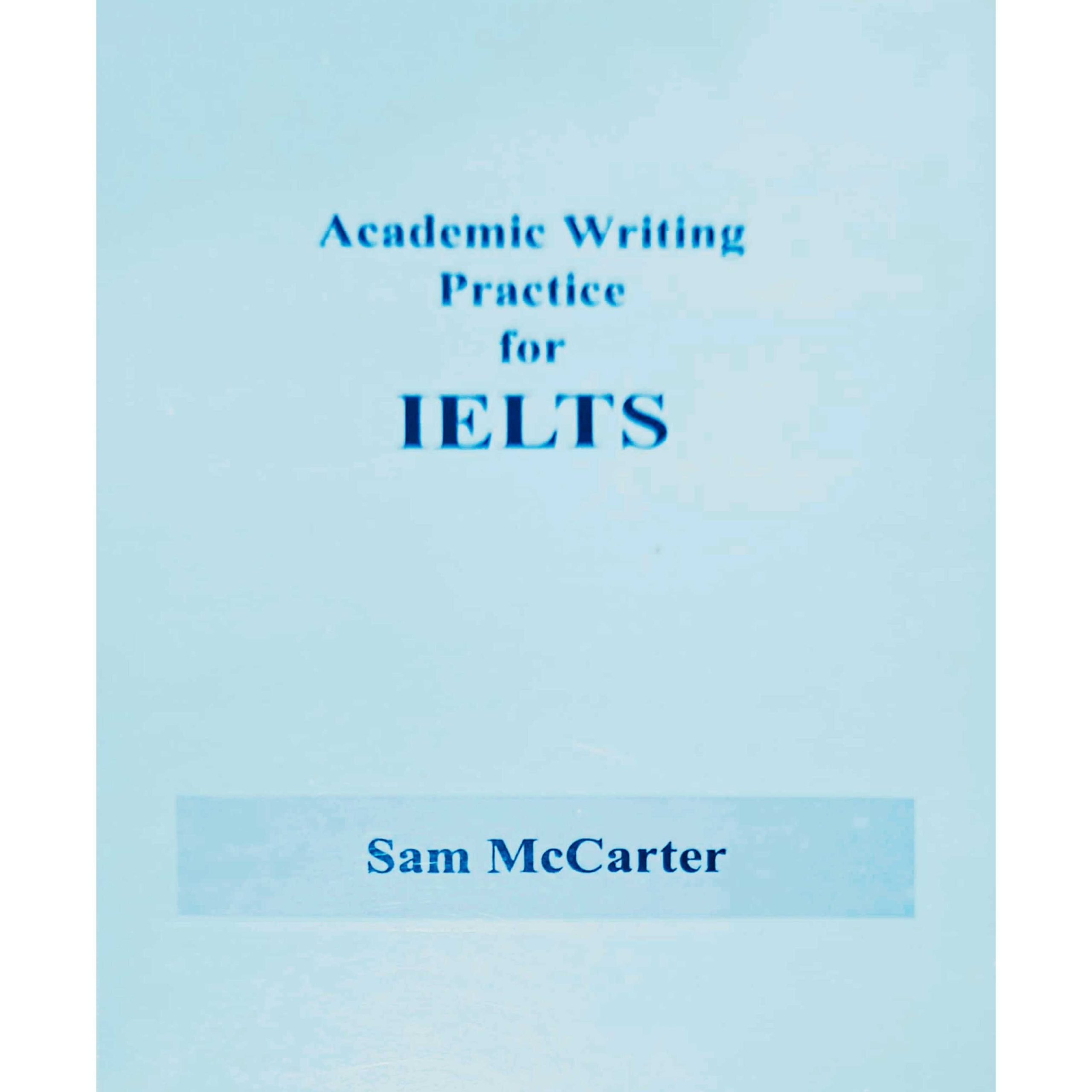 Academic Writing Practice for IELTS