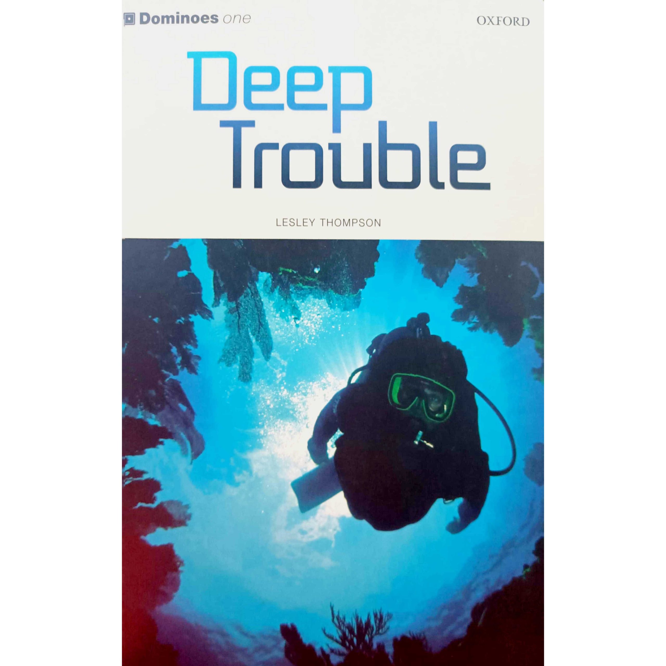 Deep Trouble