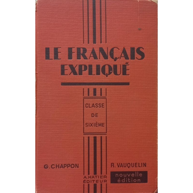 LE FRANCAIS EXPLIQUE