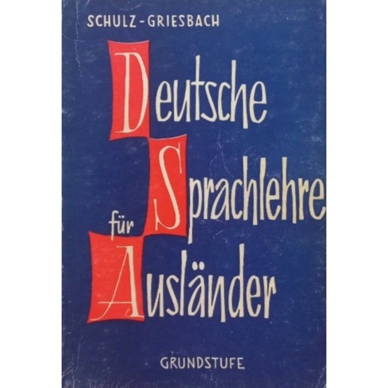 Deutsche Sprachlehre fur Auslander