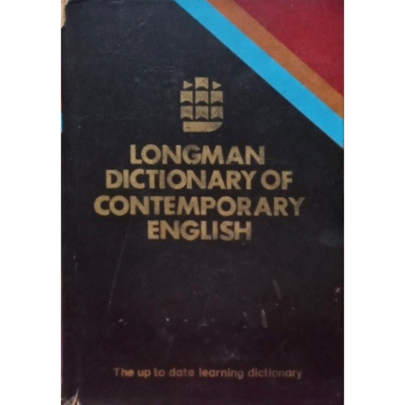 LONGMAN DICTIONARY OF CONTEMPORARY ENGLISH