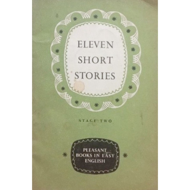 ELEVEN SHORT STORIES